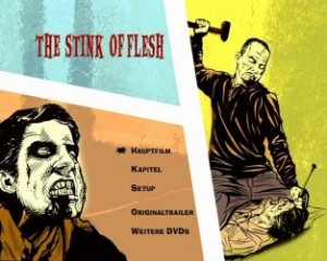 The Stink Of Flesh  