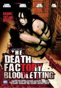 The Death Factory Bloodletting  