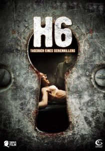 H6 - Tagebuch eines Serienkillers  