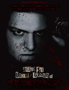 August Underground  