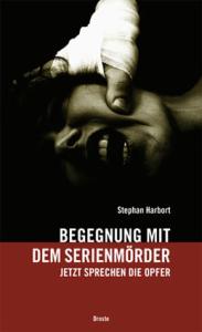 Serienmörder – Bestien in Menschengestalt  