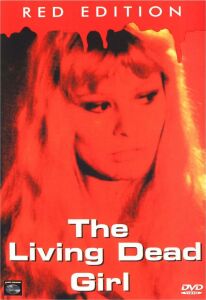 The living dead Girl 