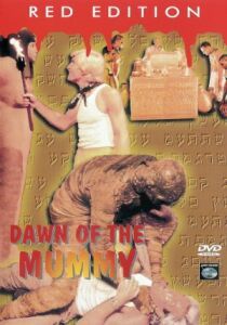 Dawn Of The Mummy  