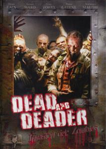 Dead And Deader - Invasion der Zombies