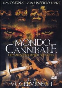 Mondo Cannibale 2 - Der Vogelmensch  