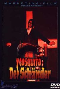 Mosquito - Der Schänder  