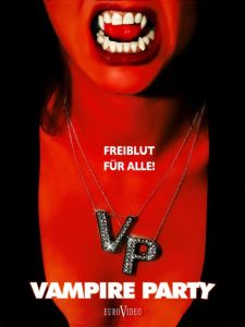 Vampire Party - Freiblut für alle!  