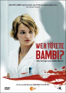 Wer tötete Bambi?